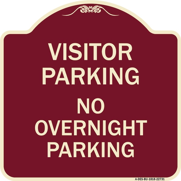 Visitor Parking No Overnight Parking Heavy-Gauge Aluminum Sign, 18" x 18", BU-1818-22731